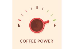Coffee fuel. Caffeine refuel gauge concept, cup power gas m Product Image 1