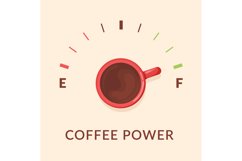 Coffee fuel. Caffeine refuel gauge concept, cup power gas m Product Image 1