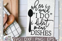 When I Said "I Do" SVG DXF PNG EPS Cutting File Product Image 1