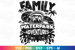 Summer svg FAMILY waterpark adventures clipart Product Image 2