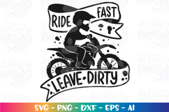 Dirt Bike SVG Ride fast leave dirty Motorcross Product Image 2