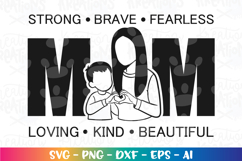 Mom svg Strong brave fearless loving kind beautiful Mother&#039;s Product Image 2