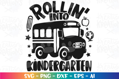 Back to school svg Rollin into Kindergarten School Bus Product Image 2
