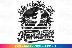 Handball svg Life is better with Handball girl beach Product Image 2
