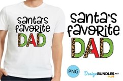 Christmas Sublimation | Santas Favorite Dad Christmas Shirt Product Image 1