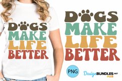 Dogs Make Life Better Sublimation | Retro Dog Sublimation Product Image 1