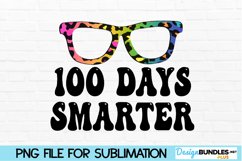 100 Days of School Sublimation Design - Smarter Glasses Product Image 1