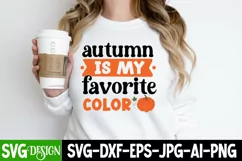 Autumn is my Favorite Color SVG Cut File,Fall SVG Design Product Image 1