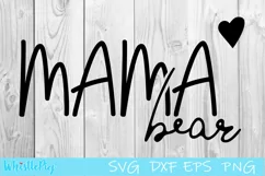 Mama Bear Svg Momma Bear Mom Svg Mama Svg Mothers Day Svg Product Image 2