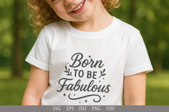 Born to Be Fabulous SVG Design for T-Shirts, Mugs, and Gifts Product Image 2