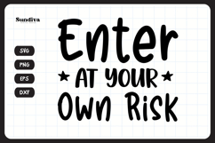 Funny Doormat Quotes SVG | Enter At Your Own Risk Product Image 3