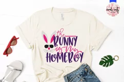 The bunny is my homeboy - Easter SVG EPS DXF PNG File Product Image 2
