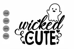Wicked Cute Svg, Halloween Svg, Spooky Svg, Kids Halloween. Product Image 1