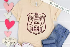 Valentine Is a Hero - Police Badge - SVG DXF Cut File Product Image 1