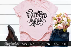 Tattooed Auntie SVG Inked Aunt svg Tattoos Product Image 5