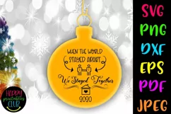 Christmas Quarantine SVG- Christmas Quarantine Ornaments SVG Product Image 1