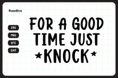 Funny Doormat Quotes SVG | For A Good Time Just Knock Product Image 3