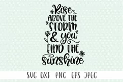Rise Above The Storm & You Find The Sunshine Product Image 1