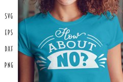How About No? Fun Adult Design Product Image 3