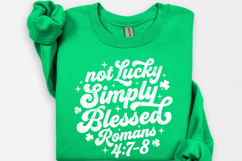 Not Lucky Simply Blessed svg | St Patricks Day Faith svg Product Image 3
