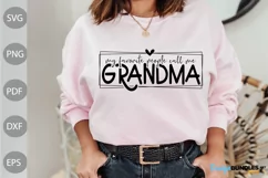 My favorite people call me grandma SVG File/ Grandma SVG Cut Product Image 1