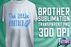 Brother Quotes Sublimation | T-Shirt Design | PNG 300 DPI Product Image 1