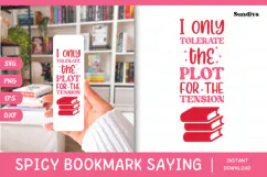 Spicy Bookmark Saying SVG | Book Lovers - For The Tension Product Image 1