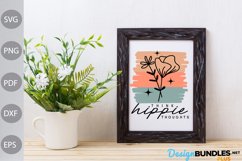 Think Hippie thoughts svg Cut Files / Boho Hippie SVG File Product Image 3