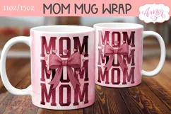Mom Mug Wrap sublimation PNG, Mother's day coquette mug PNG Product Image 1