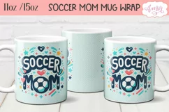 Soccer mom mug wrap PNG for sublimation, 11oz and 15oz Product Image 2
