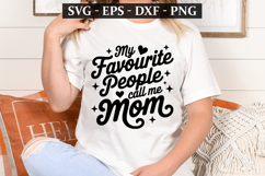 My Favorite People Call Me - Mother&#039;s Day t-shirt Design Product Image 1