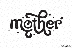 Mother SVG | Quotes| SVG Cut Files Product Image 1