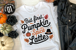 But First Pumpkin Spice Latte - Autumn t-shirt Design Product Image 1