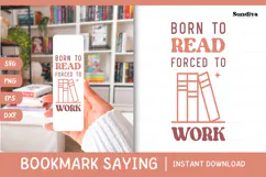 Bookmark Saying SVG | Funny Book Lovers - Born To Read Product Image 1