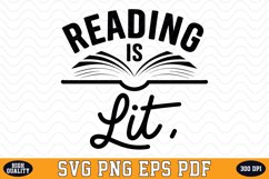 Reading is Lit SVG | Quotes | SVG Cut files Product Image 1
