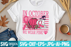 In October We Wear Pink SVG,Breast Cancer awareness SVG Product Image 2