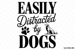 Easily distracted by dogs Svg | Svg Files | Digital Download Product Image 1