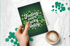 Feeling Extra Lucky Today Greeting Card PNG Sublimation Desi Product Image 1