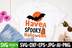 Funny Halloween Quotes Sublimation, PNG, Have a spooky SVG Product Image 3