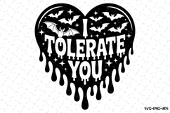 I tolerate you Svg | Halloween Svg | Svg Cut Files Product Image 1