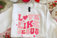 Love Like Jesus png, Valentine Christian png, Pink Jesus png Product Image 1