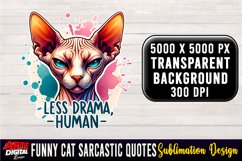 Funny Cat Sarcastic Quote Clipart Sublimation #23 Product Image 1
