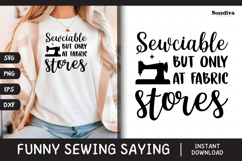 Funny Sewing Quote SVG For Sewist | Sewciable Product Image 1