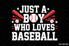 Just a boy who loves Baseball SVG Design | Game Day Svg Product Image 1