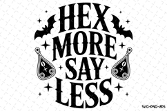 Hex more say less Svg | Halloween Svg | Svg Cut Files Product Image 1