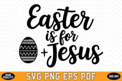 Easter is for Jesus SVG Design | SVG Cut files Product Image 1