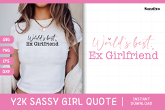 Y2K Sassy Girl Baby Tee Quote - Bratcore | Ex Girlfriend Product Image 1