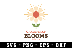 Grace That Blooms Svg |Risen SVG Cut files | Cricut Product Image 1