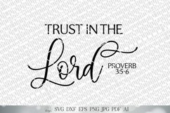 Trust In The Lord SVG | Proverbs SVG | Christian SVG | dxf a Product Image 2