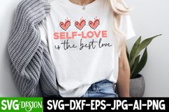 Self-Love is the best love SVG Design,Self-Love is the best Product Image 2